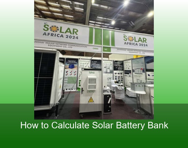 How to Calculate Solar Battery Bank
